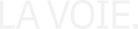 La Voie